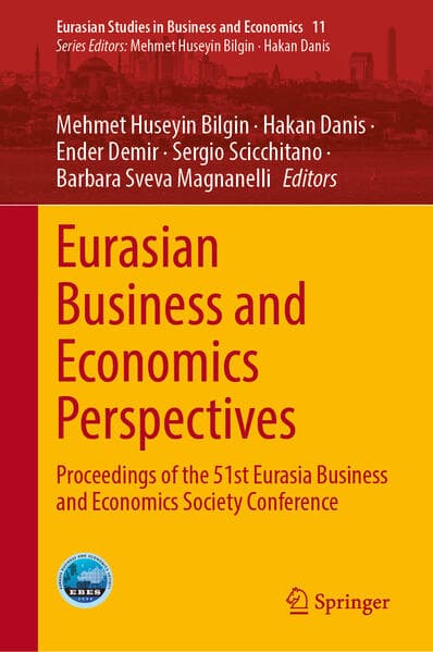 Eurasian Business and Economics Perspectives