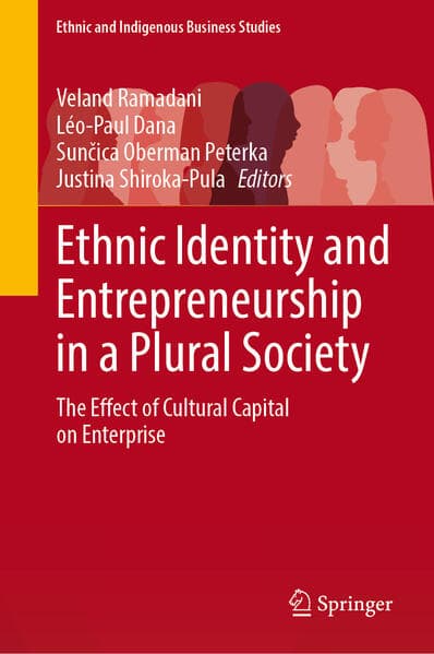 Ethnic Identity and Entrepreneurship in a Plural Society