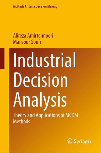 Industrial Decision Analysis