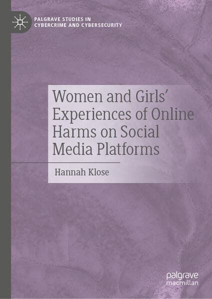 Women and Girls’ Experiences of Online Harms on Social Media Platforms