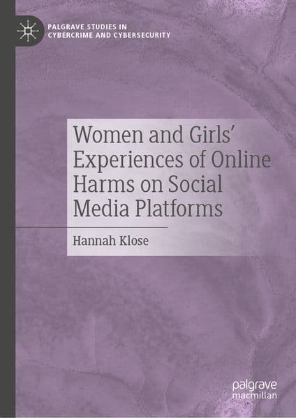 Women and Girls' Experiences of Online Harms on Social Media Platforms