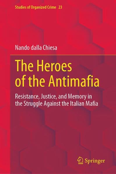 The Heroes of the Antimafia