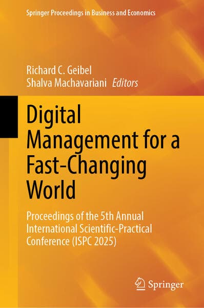 Digital Management for a Fast-Changing World