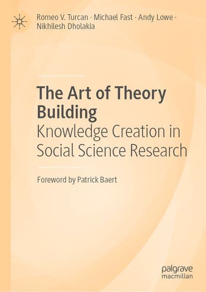 The Art of Theory Building