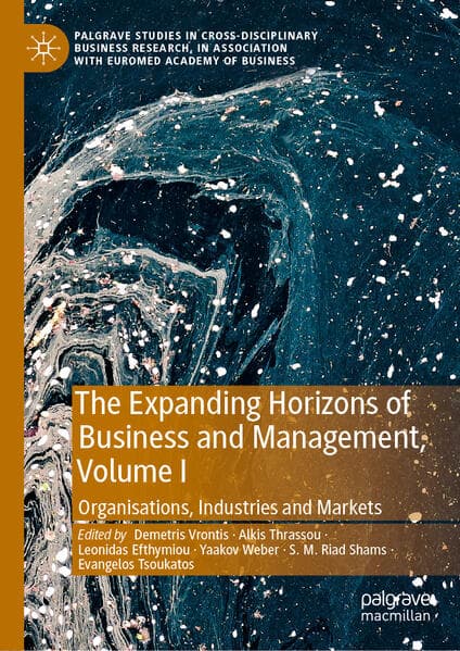 The Expanding Horizons of Business and Management, Volume I