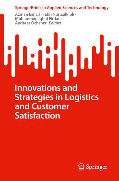 Innovations and Strategies in Logistics and Customer Satisfaction
