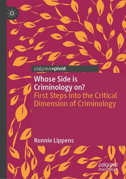 Whose Side is Criminology on?