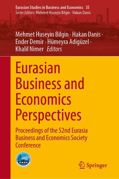Eurasian Business and Economics Perspectives