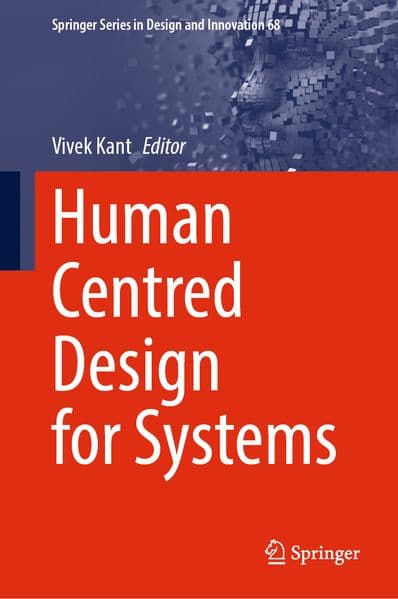Human Centred Design for Systems