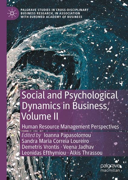 Social and Psychological Dynamics in Business, Volume II