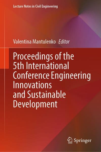 Proceedings of the 5th International Conference Engineering Innovations and Sustainable Development