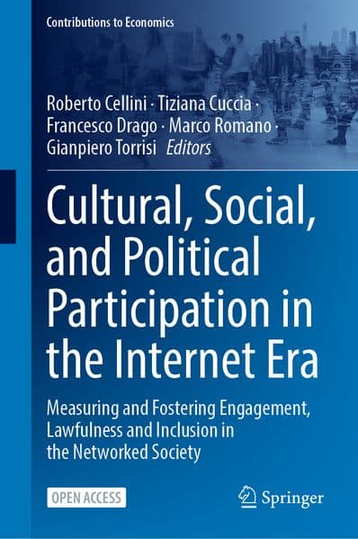 Cultural, Social, and Political Participation in the Internet Era