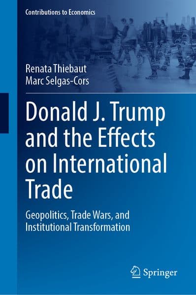 Donald J. Trump and the Effects on International Trade