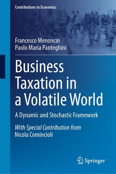 Business Taxation in a Volatile World