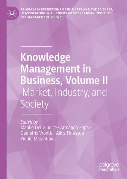 Knowledge Management in Business, Volume II
