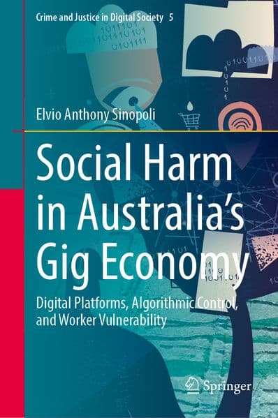 Social Harm in Australia’s Gig Economy