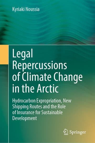 Legal Repercussions of Climate Change in the Arctic
