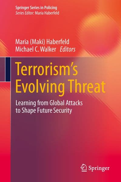 Terrorism’s Evolving Threat