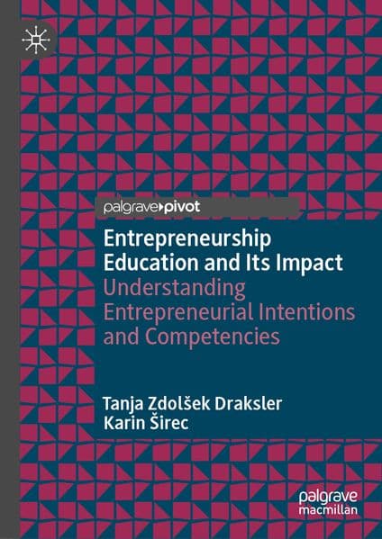 Entrepreneurship Education and Its Impact