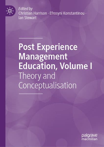 Post Experience Management Education, Volume I