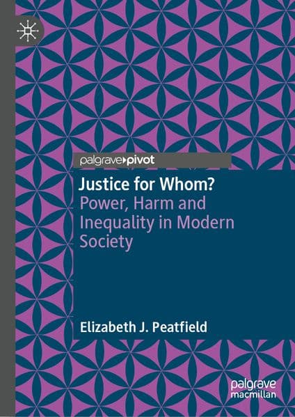 Justice for Whom?