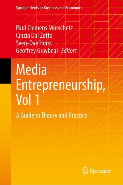 Media Entrepreneurship, Vol 1
