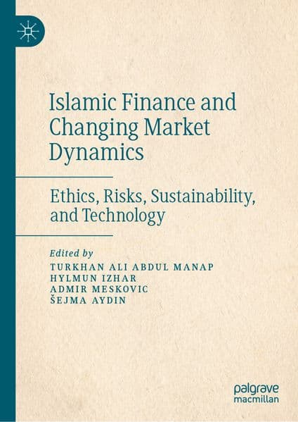 Islamic Finance and Changing Market Dynamics