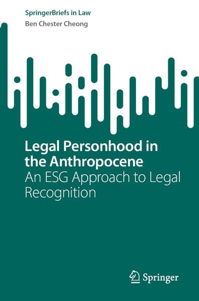 Legal Personhood in the Anthropocene