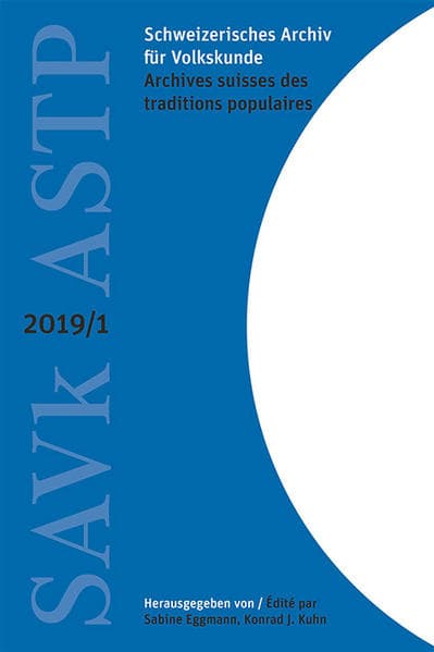 Schweizerisches Archiv für Volkskunde / Archives suisses des traditions populaires