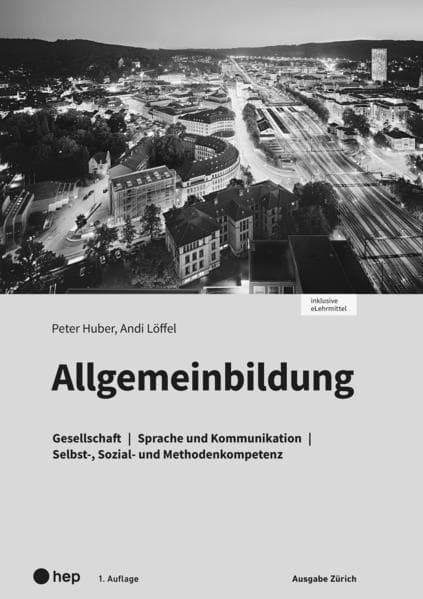 Allgemeinbildung, Ausgabe Zürich, Arbeitsheft (Print inkl. digitaler Ausgabe)