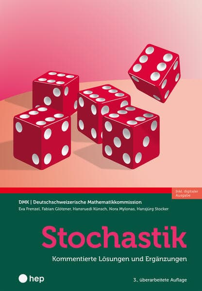 Stochastik – Kommentierte Lösungen und Ergänzungen (Print inkl. E-Book Edubase)