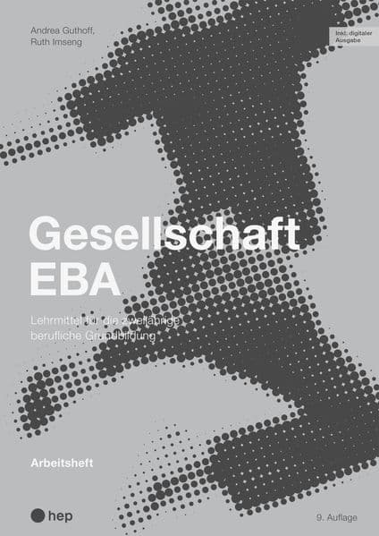 Gesellschaft EBA, Arbeitsheft (Print inkl. digitaler Ausgabe, Neuauflage 2026)