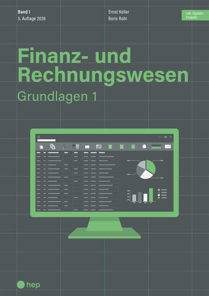 Finanz- und Rechnungswesen - Grundlagen 1 (Print inkl. digitaler Ausgabe, Neuauflage 2026)