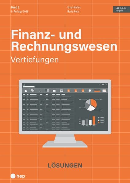 Finanz- und Rechnungswesen - Vertiefungen (Print inkl. digitaler Ausgabe, Neuauflage 2026)