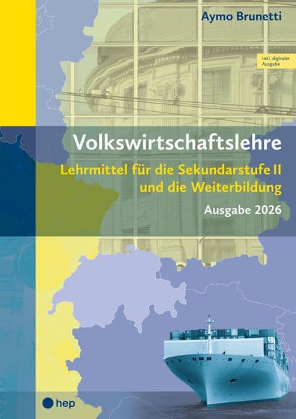 Volkswirtschaftslehre (Print inkl. digitaler Ausgabe, Neuauflage 2026)