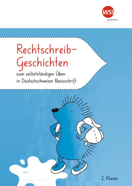 Rechtschreib-Geschichten 2