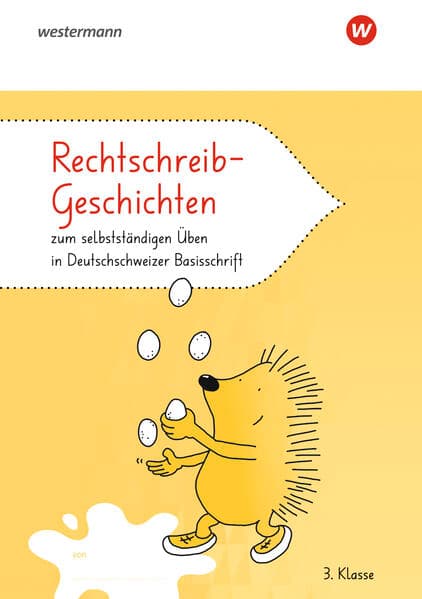 Rechtschreib-Geschichten 3