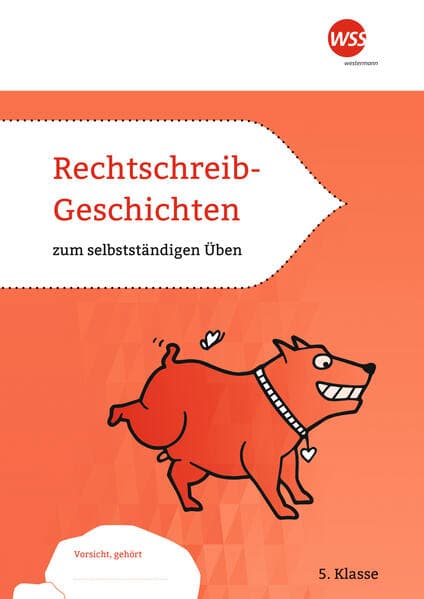 Rechtschreib-Geschichten 5