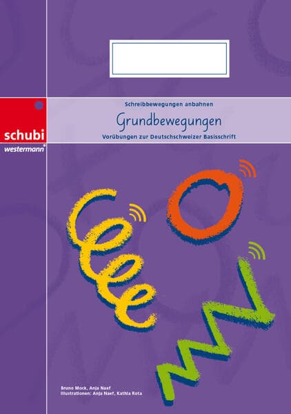 Grundbewegungen zur Deutschschweizer Basisschrift - A3