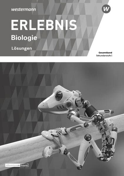 ERLEBNIS Biologie - Ausgabe für die Sekundarstufe I in der Schweiz