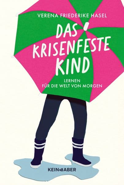 Das krisenfeste Kind