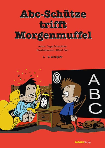 ABC-Schütze trifft Morgenmuffel