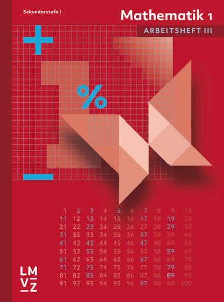 Mathematik 1 Sekundarstufe I Arbeitsheft III
