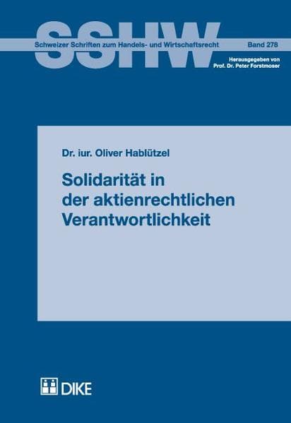 Solidarität in der aktienrechtlichen Verantwortlichkeit