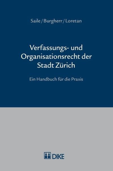 Verfassungs- und Organisationsrecht der Stadt Zürich