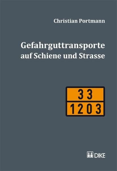 Gefahrguttransporte auf Schiene und Strasse