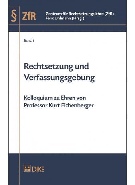 Rechtsetzung und Verfassungsgebung