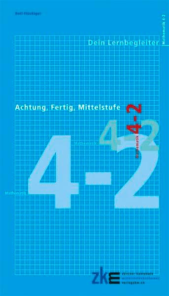 Achtung, fertig, Mittelstufe Quartalsheft 4-2, Mathematik, schriftliches Rechnen