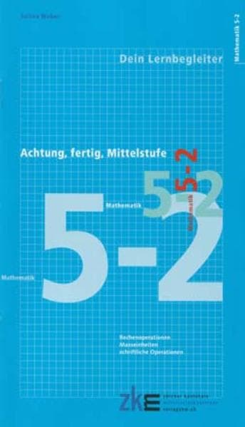 Achtung, fertig, Mittelstufe, Quartalsheft 5-2 Mathematik