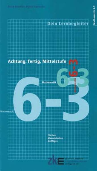 Achtung, fertig, Mittelstufe, Quartalsheft 6-3 Mathematik